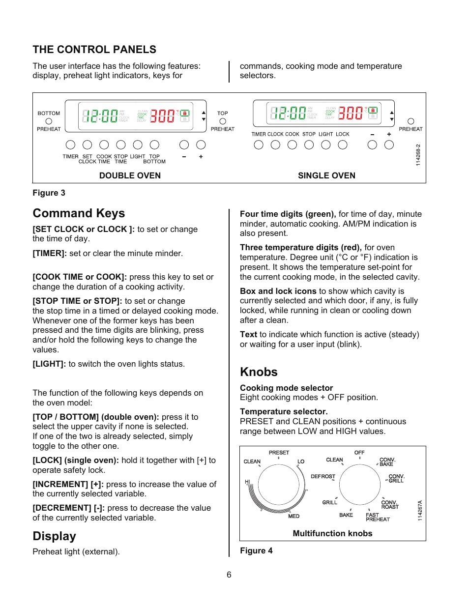 Command keys, Display, Knobs | The control panels | Kleenmaid TO901X User Manual | Page 8 / 38