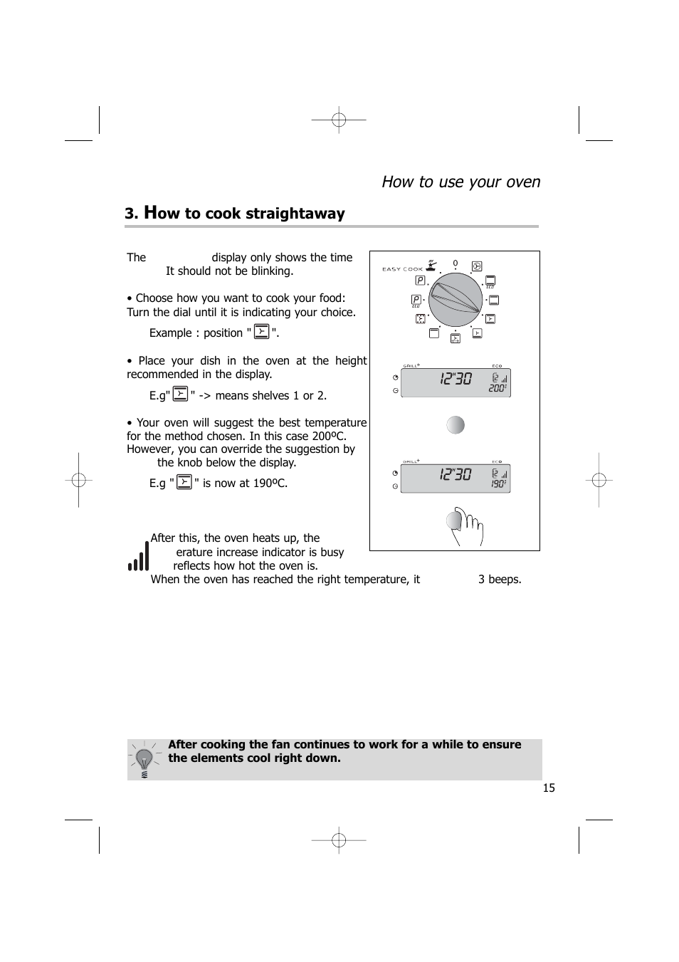 How to use your oven | Kleenmaid TO701 User Manual | Page 15 / 32