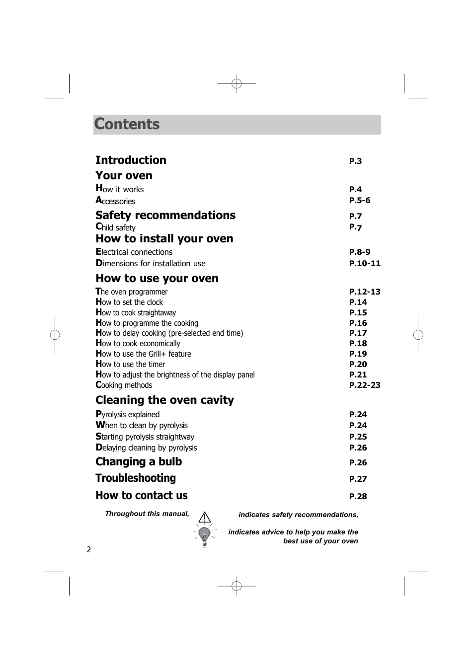 Ontents, Introduction, Your oven | Safety recommendations, How to install your oven, How to use your oven, Cleaning the oven cavity, Changing a bulb, Troubleshooting, How to contact us | Kleenmaid TO701 User Manual | Page 3 / 32