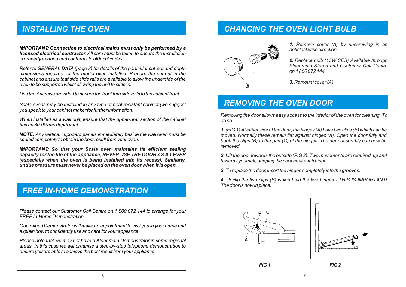 Installing the oven changing the oven light bulb, Removing the oven door, Free in-home demonstration | Kleenmaid TO5A User Manual | Page 4 / 6