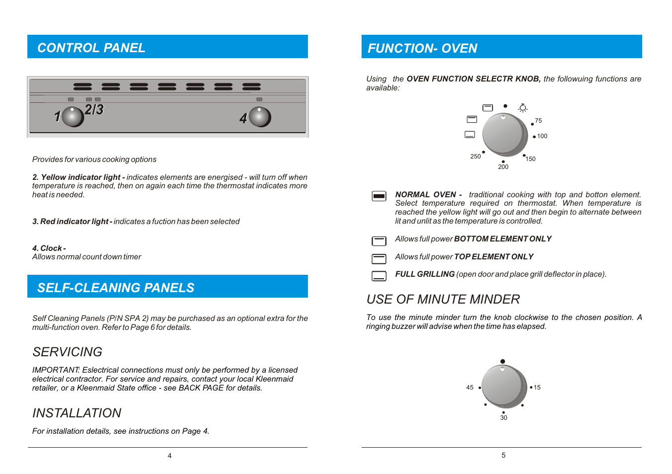Self-cleaning panels control panel, Use of minute minder, Servicing installation | Function- oven | Kleenmaid TO20 User Manual | Page 3 / 6