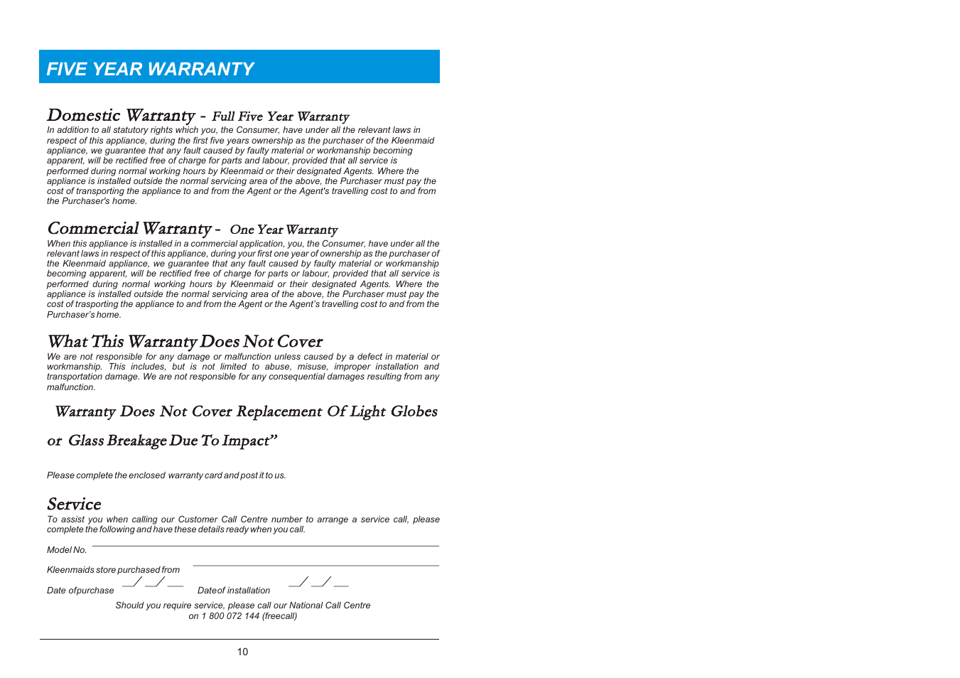 Five year warranty, Domestic warranty, Commercial warranty | What this warranty does not cover, Service | Kleenmaid TO20 User Manual | Page 6 / 6