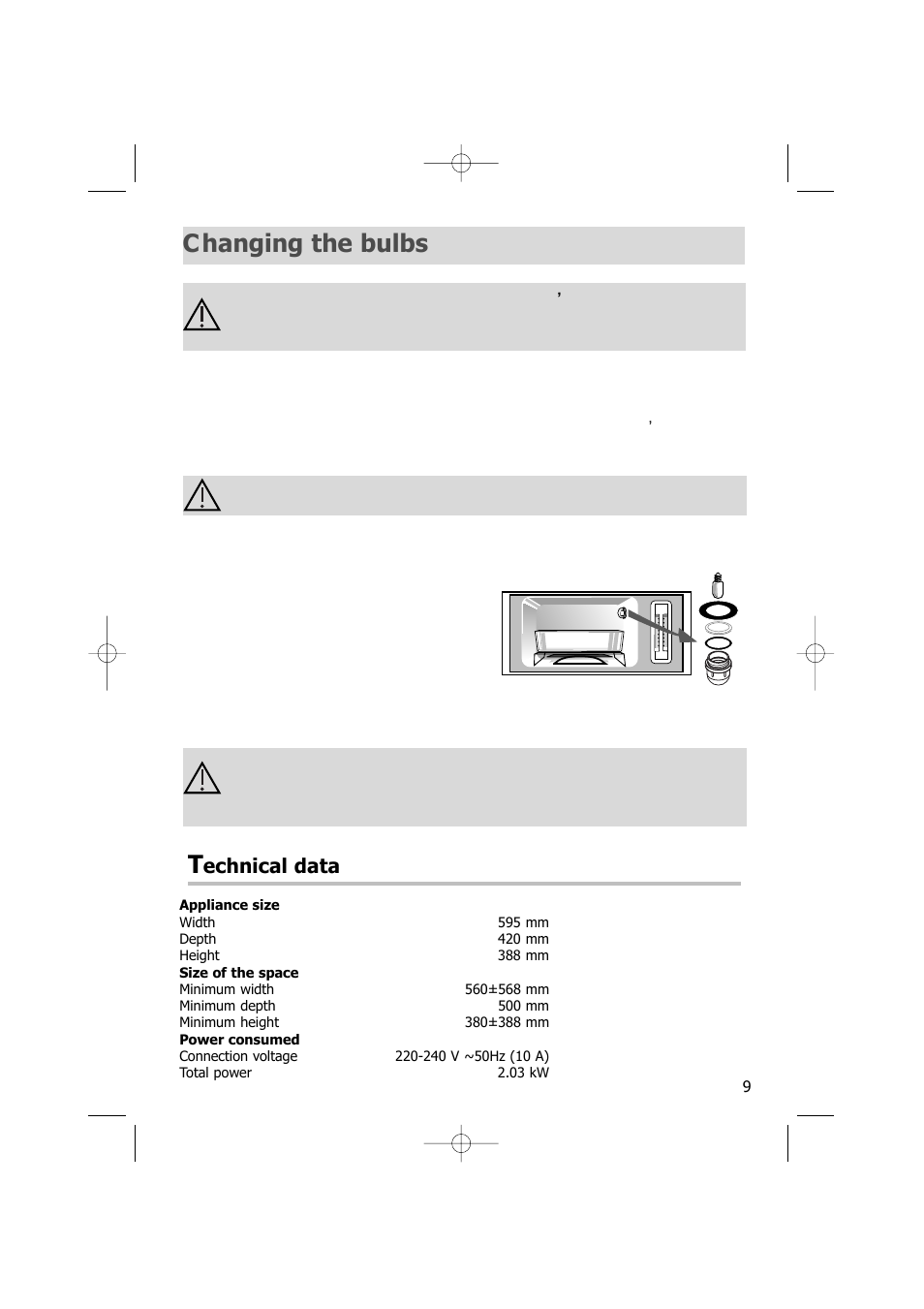 Changing the bulbs, Echnical data | Kleenmaid SOE100A User Manual | Page 9 / 28