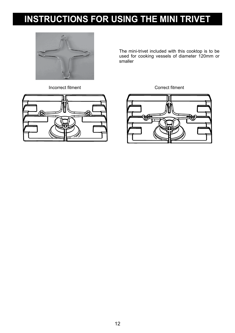 Instructions for using the mini trivet | Kleenmaid GCT6020 User Manual | Page 16 / 20