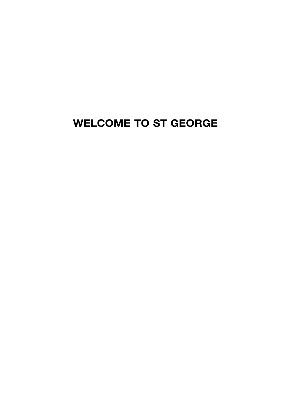 Welcome to st george | Kleenmaid RHSGSPOT User Manual | Page 2 / 18