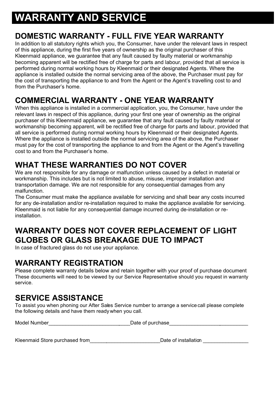 Warranty and service, Domestic warranty - full five year warranty, Commercial warranty - one year warranty | What these warranties do not cover, Warranty registration, Service assistance | Kleenmaid AURORA90 User Manual | Page 29 / 30