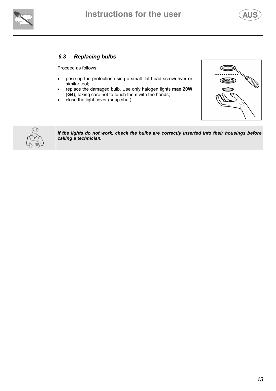 Instructions for the user | Kleenmaid K70 User Manual | Page 13 / 16