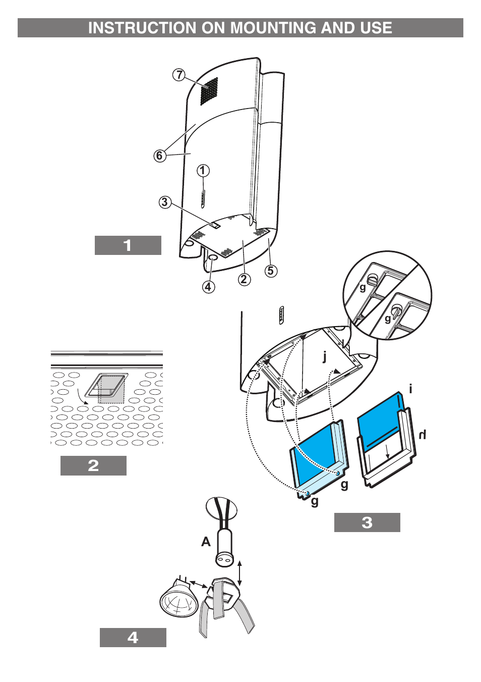 12 3 4 instruction on mounting and use | Kleenmaid MENHIR User Manual | Page 3 / 12