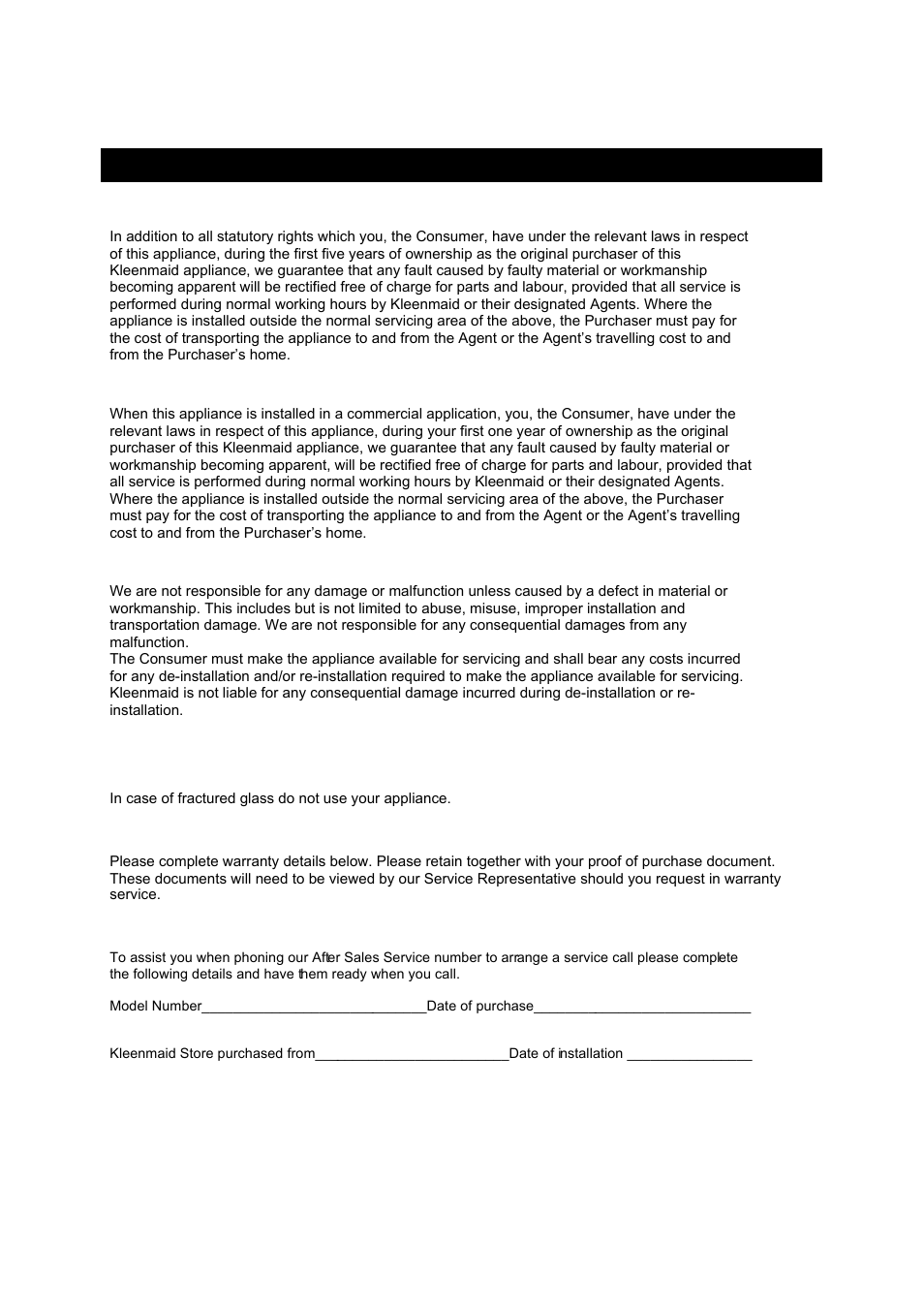 Warranty and service, Domestic warranty - full five year warranty, Commercial warranty - one year warranty | What these warranties do not cover, Warranty registration, Service assistance | Kleenmaid SAMURAI User Manual | Page 8 / 12