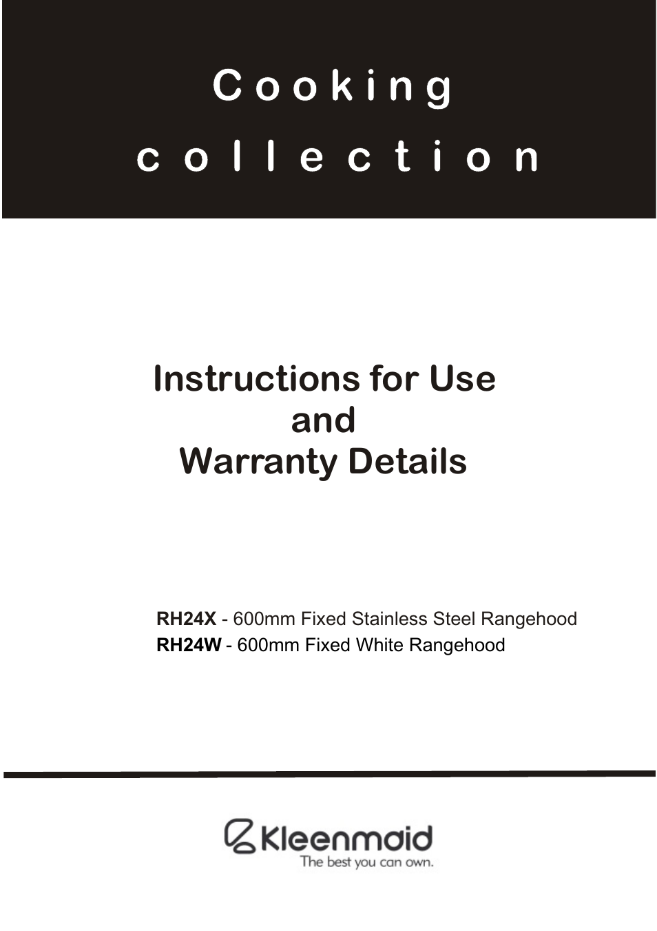 Kleenmaid RH24X 
to August 2008 User Manual | 12 pages