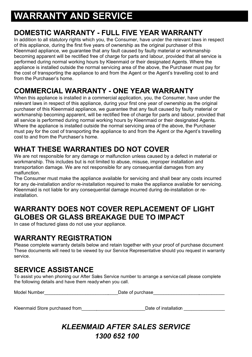 Warranty and service, Domestic warranty - full five year warranty, Commercial warranty - one year warranty | What these warranties do not cover, Warranty registration, Service assistance | Kleenmaid RH24X 
to August 2008 User Manual | Page 10 / 12