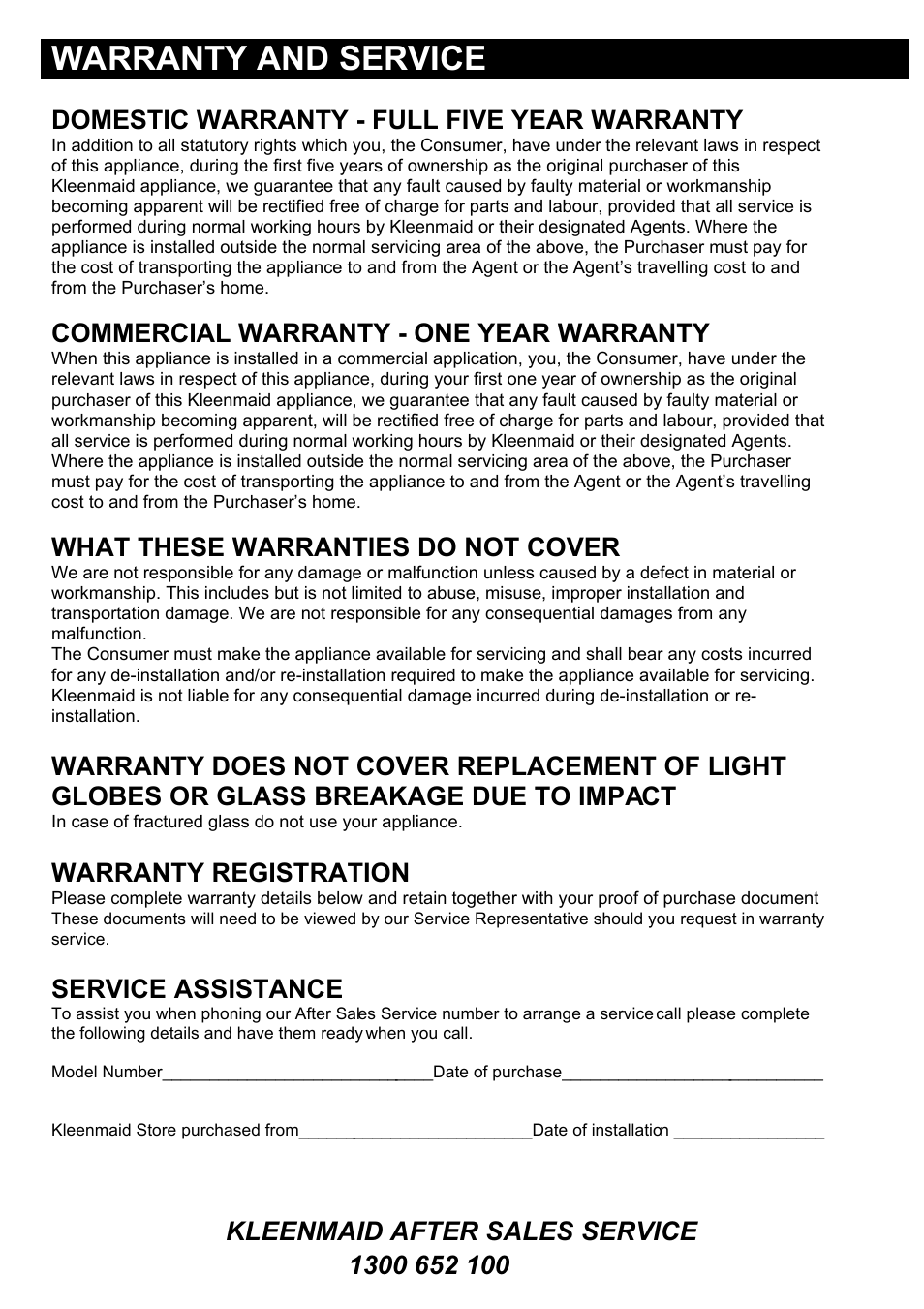 Warranty and service, Domestic warranty - full five year warranty, Commercial warranty - one year warranty | What these warranties do not cover, Warranty registration, Service assistance | Kleenmaid RH30 User Manual | Page 7 / 8
