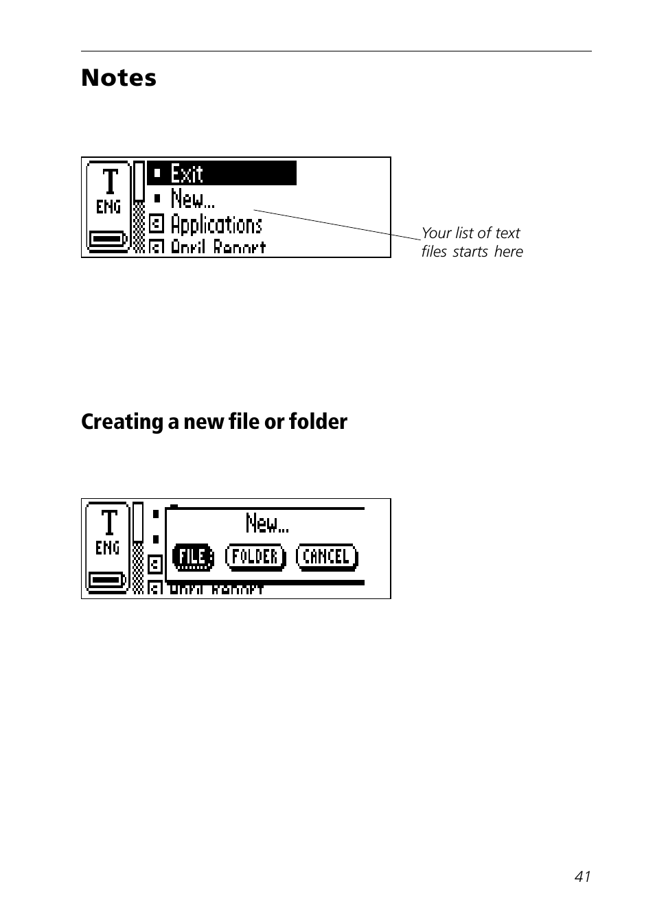 Notes, Creating a folder, File | Creating a new file, Create new file or folder, Using c read/notes, Using notes/c read | C Technologies Mobile Information Collector C-Pen User Manual | Page 41 / 95