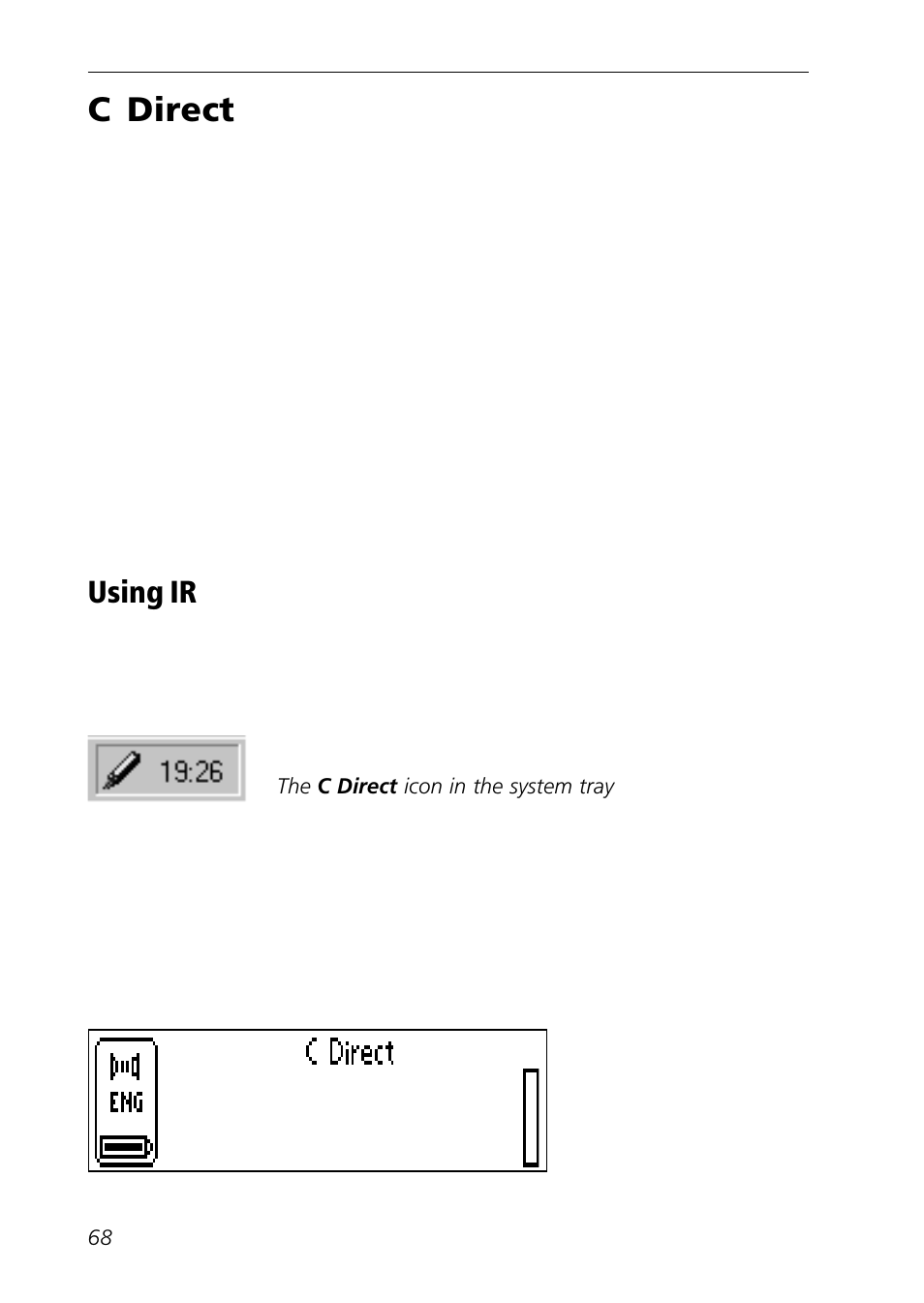 C direct, Using ir, Using c direct (ir) | C Technologies Mobile Information Collector C-Pen User Manual | Page 68 / 95