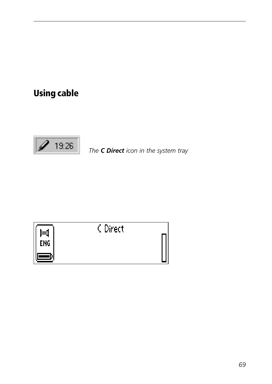 Using cable, Using c direct (cable) | C Technologies Mobile Information Collector C-Pen User Manual | Page 69 / 95