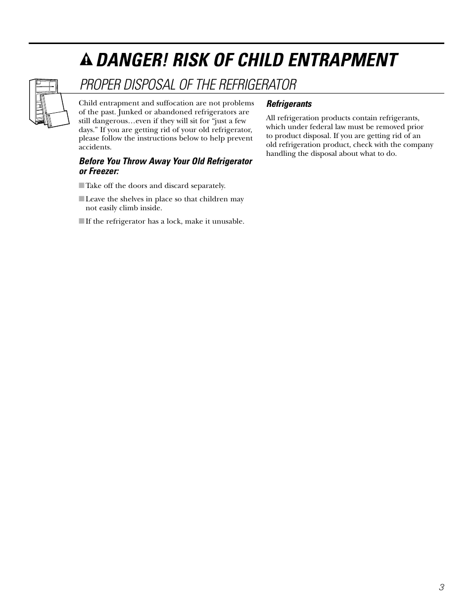 Danger! risk of child entrapment, Proper disposal of the refrigerator | Kleenmaid PSG22 User Manual | Page 3 / 72