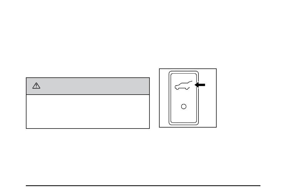 Power liftgate, Caution | CHEVROLET Tahoe User Manual | Page 127 / 634