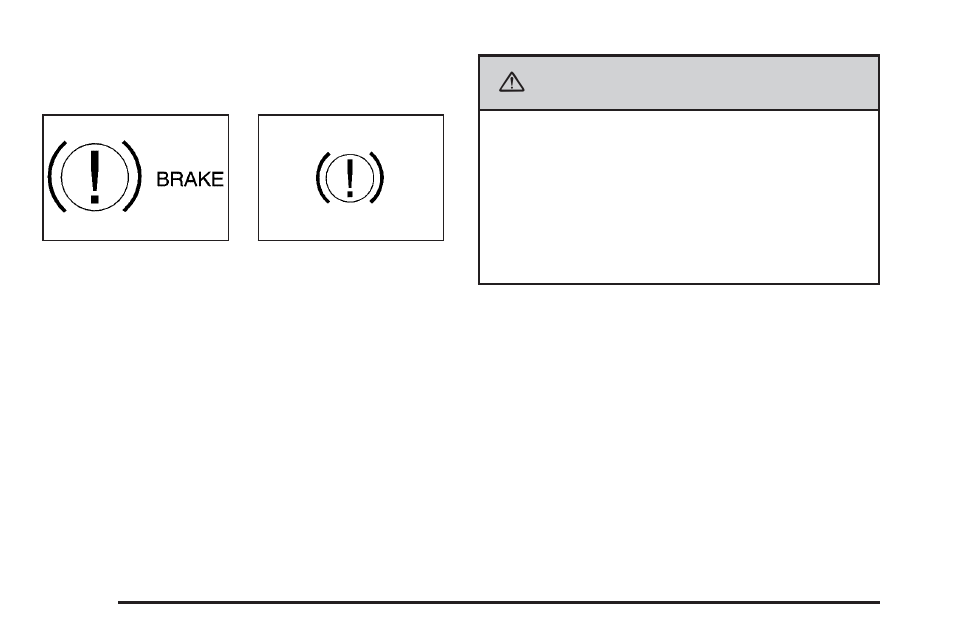 Caution | CHEVROLET Tahoe User Manual | Page 250 / 634