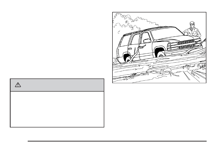 Caution | CHEVROLET Tahoe User Manual | Page 386 / 634