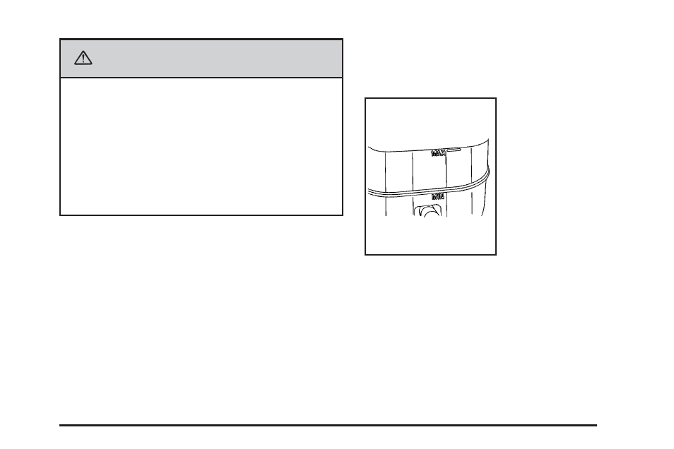 Caution | CHEVROLET Tahoe User Manual | Page 487 / 634