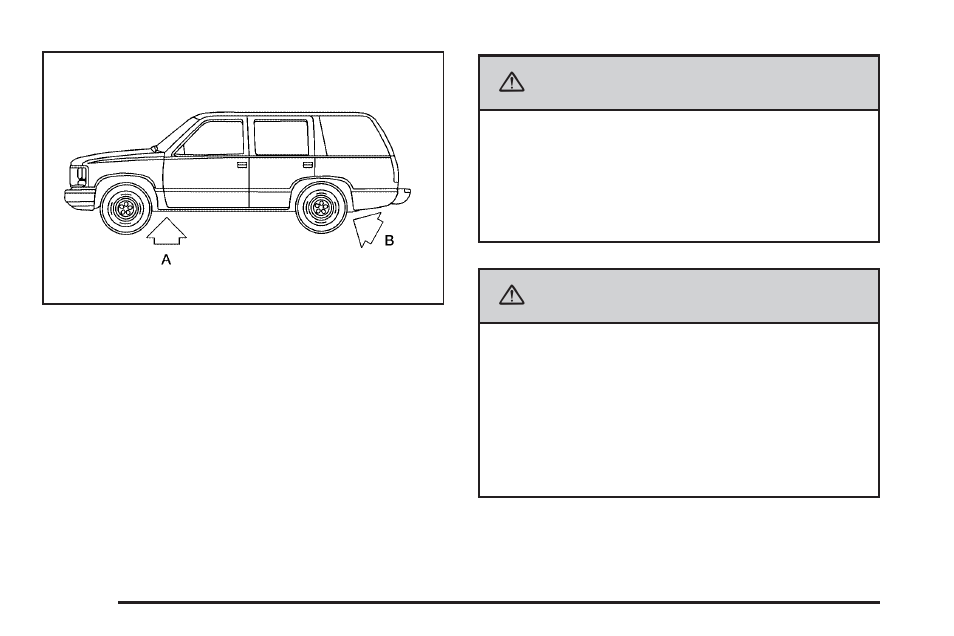 Caution | CHEVROLET Tahoe User Manual | Page 538 / 634