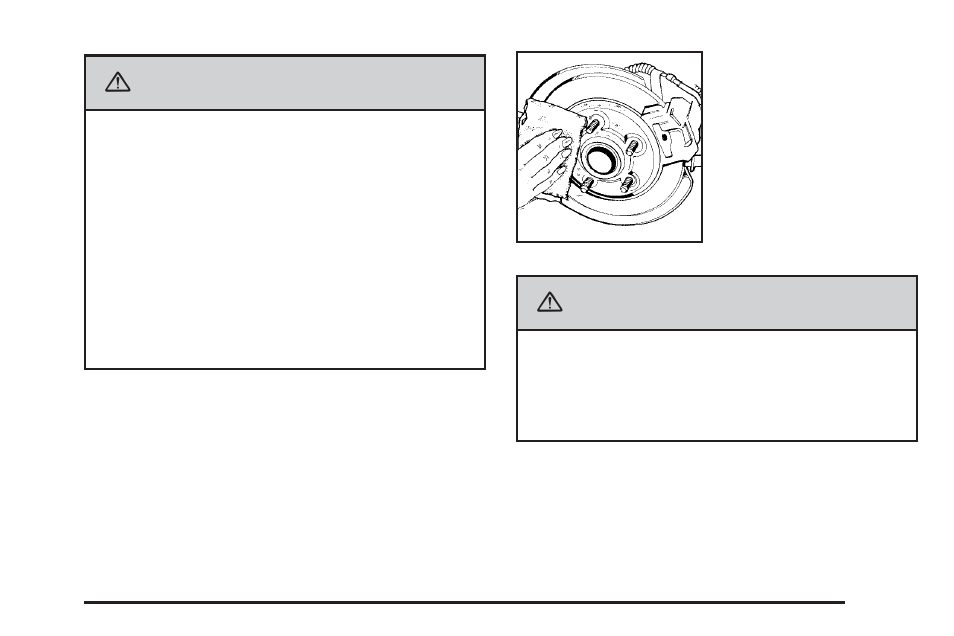 Caution | CHEVROLET Tahoe User Manual | Page 541 / 634