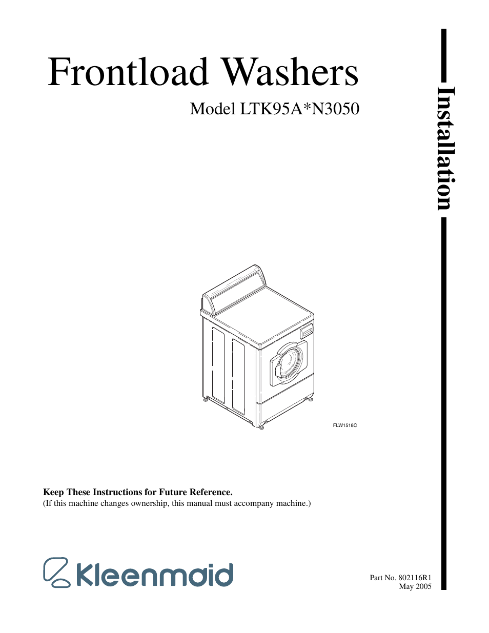 Kleenmaid LTK95 Installation Version 802116R1 User Manual | 22 pages