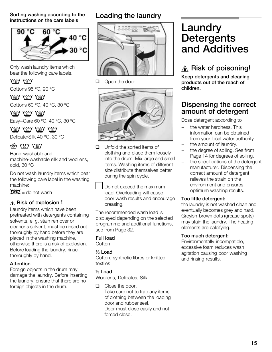 Laundry detergents and additives, Loading the laundry, Risk of poisoning | Dispensing the correct amount of detergent | Kleenmaid KFL2000 User Manual | Page 15 / 36