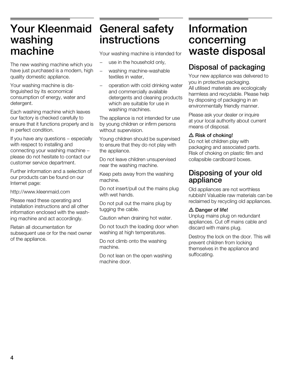 Your kleenmaid washing machine, General safety instructions, Information concerning waste disposal | Disposal of packaging, Disposing of your old appliance | Kleenmaid KFL2000 User Manual | Page 4 / 36