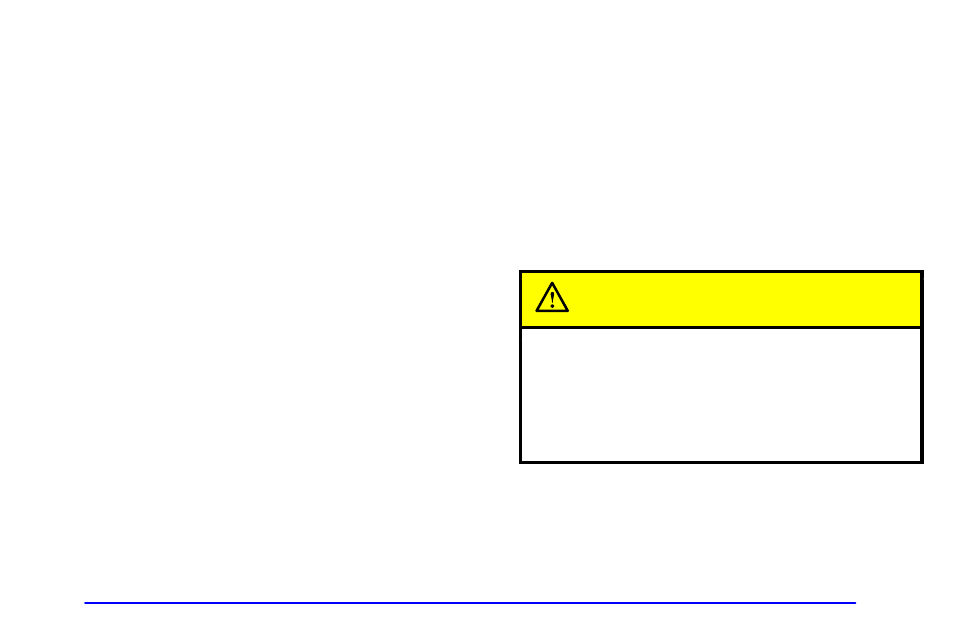 Caution | CHEVROLET 1999 Corvette User Manual | Page 83 / 376