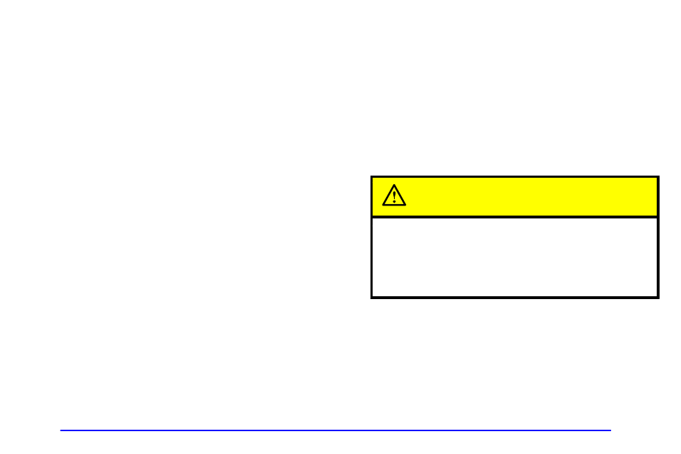 Caution | CHEVROLET 1999 Corvette User Manual | Page 99 / 376