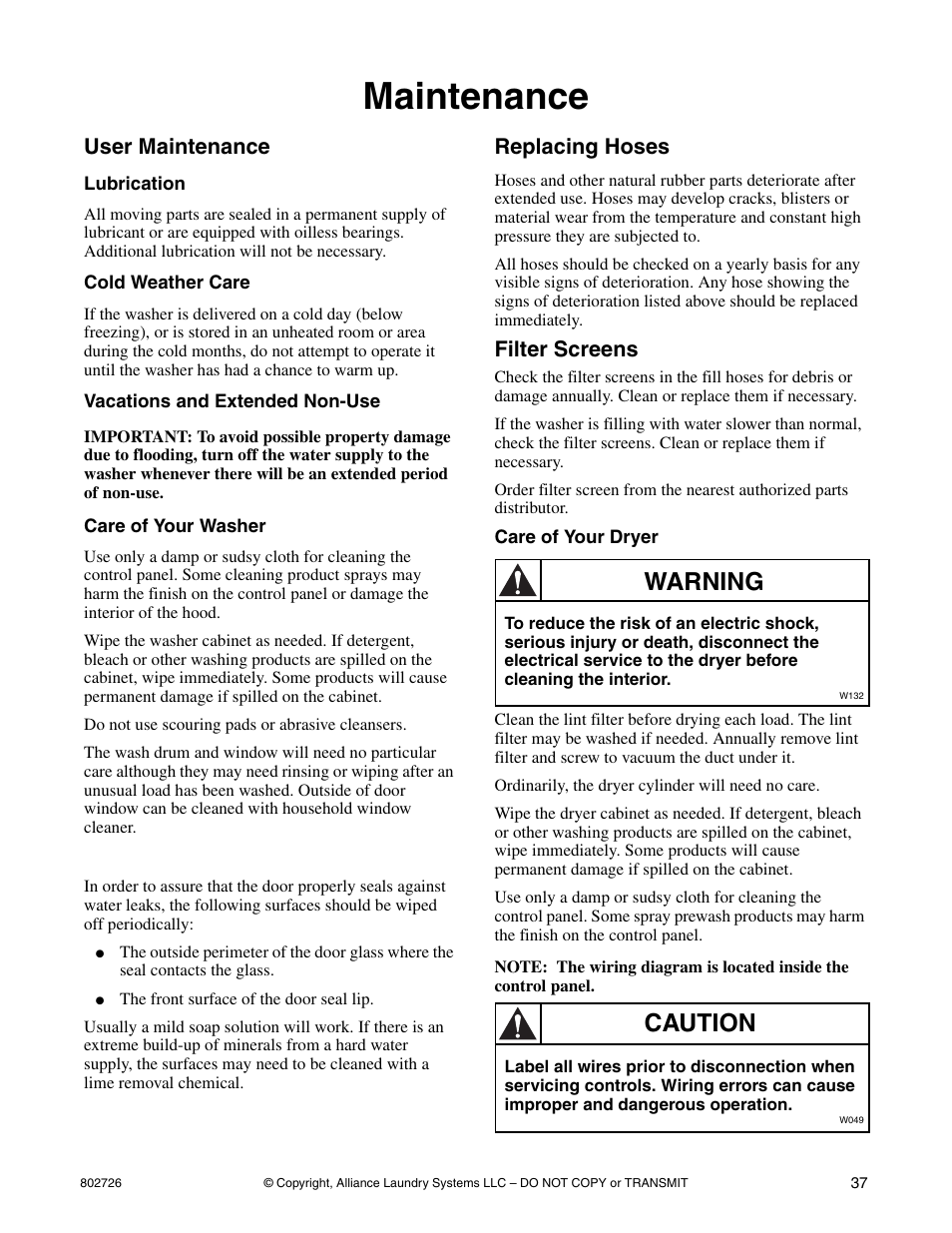 Maintenance, User maintenance, Replacing hoses filter screens | Care of your dryer, Warning, Caution, Replacing hoses, Filter screens | Kleenmaid LTKA6 User Manual | Page 39 / 44
