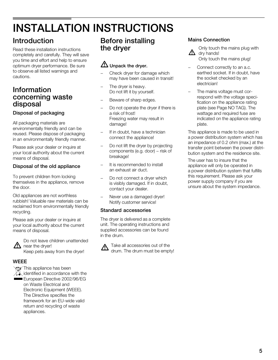Installation instructions, Introduction, Information concerning waste disposal | Before installing the dryer | Kleenmaid KED2000 User Manual | Page 5 / 30