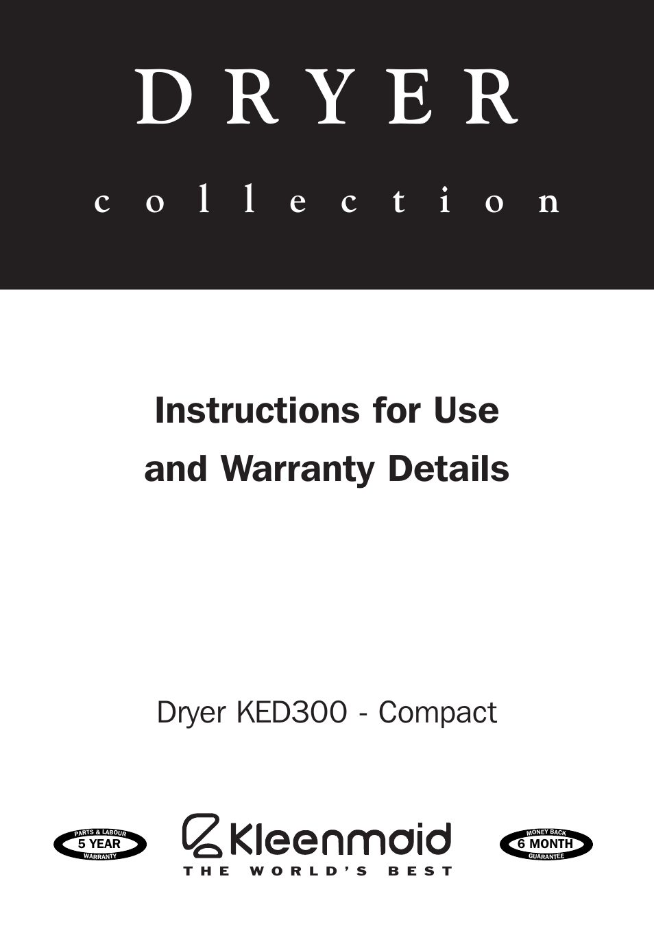 Kleenmaid KED300 User Manual | 10 pages