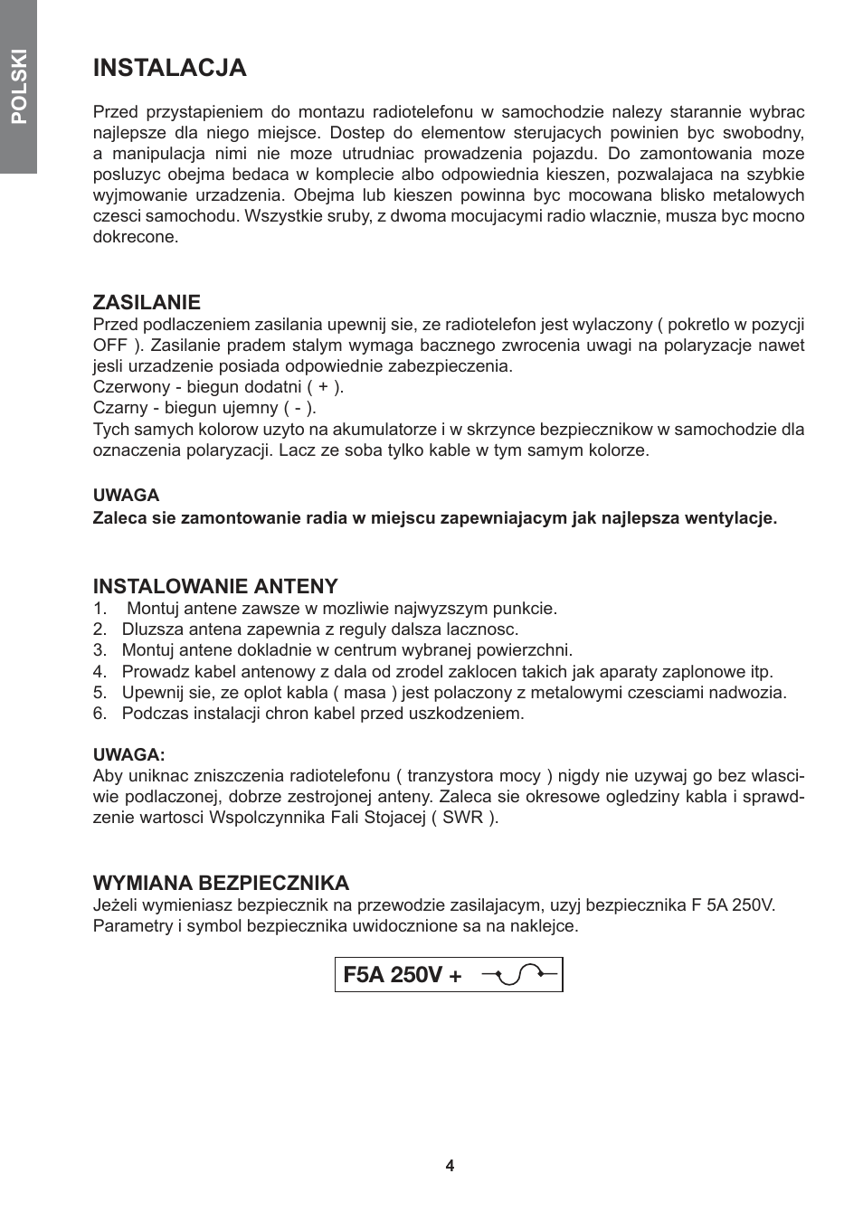 Instalacja, F5a 250v | MIDLAND 278 User Manual | Page 46 / 56