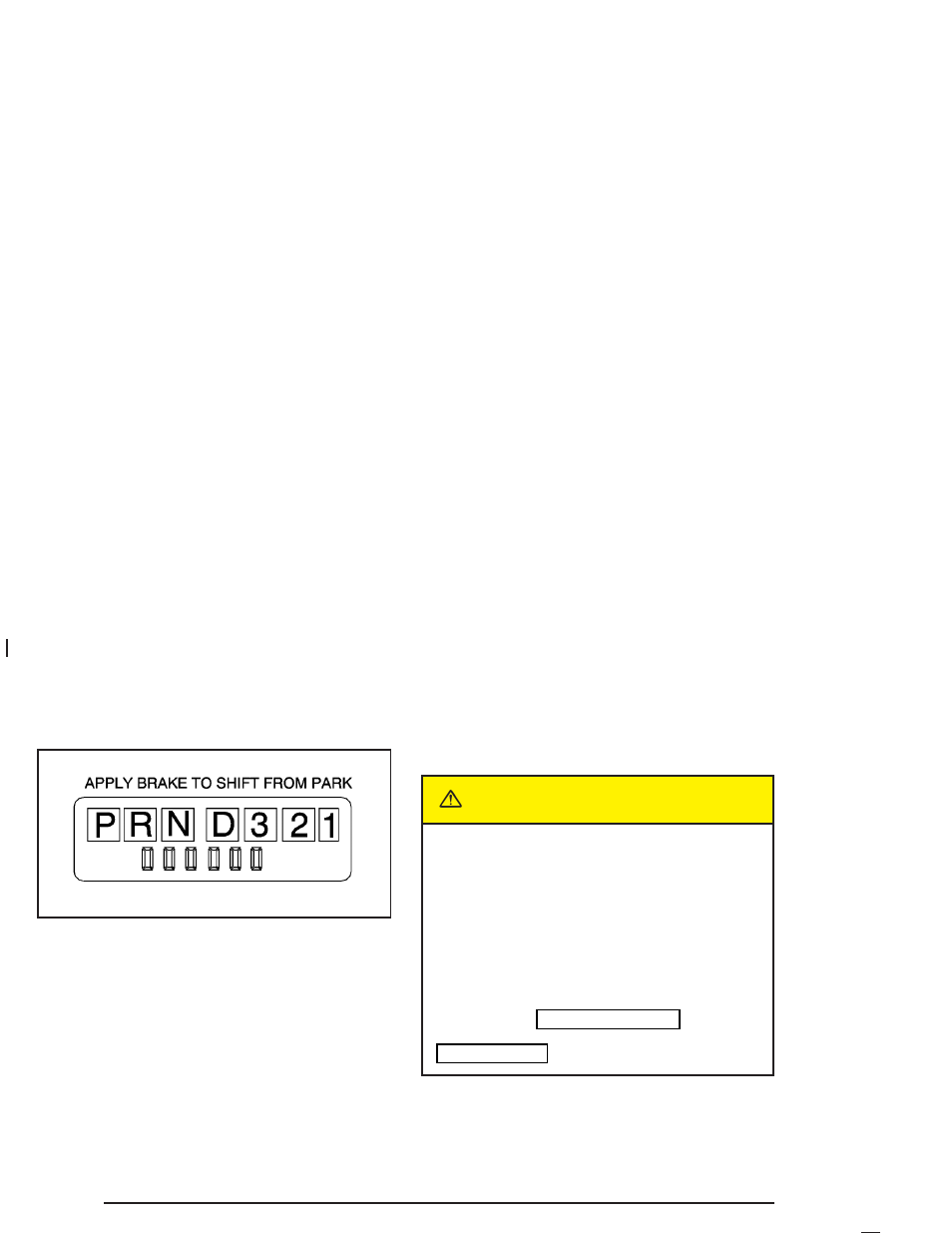 Automatic transmission operation, Automatic transmission operation -20, Caution | CHEVROLET S-10 User Manual | Page 82 / 422