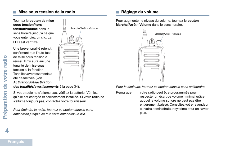 Mise sous tension de la radio, Réglage du volume, Mise sous tension de la radio réglage du volume | Prép aration de votre radio | Motorola DP 1400 User Manual | Page 100 / 402