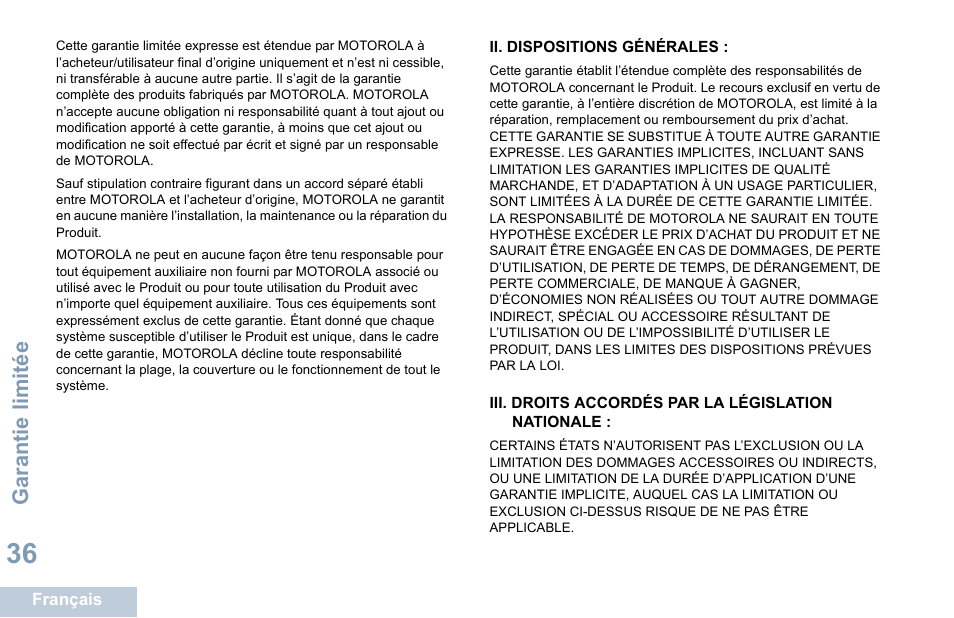 Ii. dispositions générales, Iii. droits accordés par la législation nationale, Garantie limitée | Motorola DP 1400 User Manual | Page 132 / 402