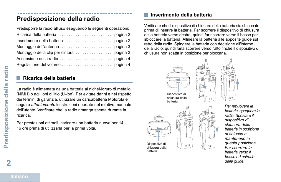 Predisposizione della radio, Ricarica della batteria, Inserimento della batteria | Ricarica della batteria inserimento della batteria | Motorola DP 1400 User Manual | Page 142 / 402