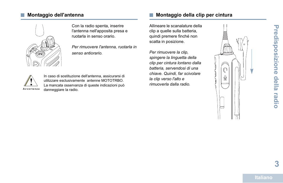 Montaggio dell'antenna, Montaggio della clip per cintura, Predisposizione della radio | Motorola DP 1400 User Manual | Page 143 / 402