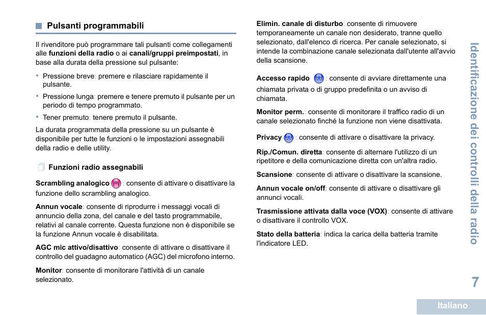 Pulsanti programmabili, Funzioni radio assegnabili, Identificazione dei controlli della radio | Motorola DP 1400 User Manual | Page 147 / 402