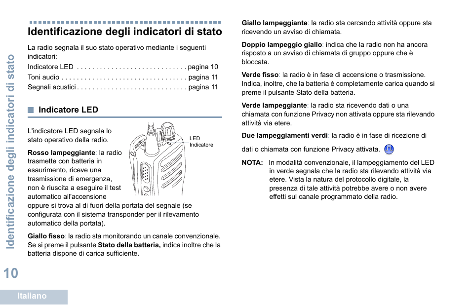 Identificazione degli indicatori di stato, Indicatore led, Identificazione degli indicatori di st ato | Motorola DP 1400 User Manual | Page 150 / 402