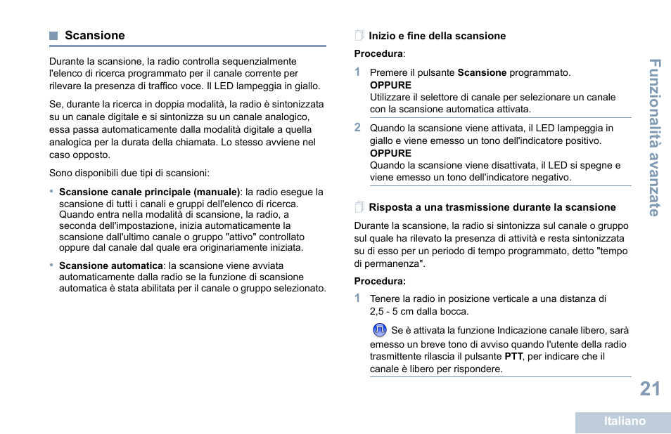 Scansione, Inizio e fine della scansione, Risposta a una trasmissione durante la scansione | Funzional ità ava nza te | Motorola DP 1400 User Manual | Page 161 / 402