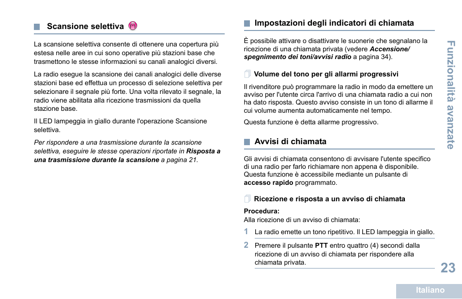 Scansione selettiva, Impostazioni degli indicatori di chiamata, Volume del tono per gli allarmi progressivi | Avvisi di chiamata, Ricezione e risposta a un avviso di chiamata | Motorola DP 1400 User Manual | Page 163 / 402