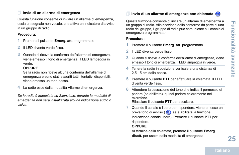 Invio di un allarme di emergenza, Invio di un allarme di emergenza con chiamata, Funzional ità ava nza te | Motorola DP 1400 User Manual | Page 165 / 402