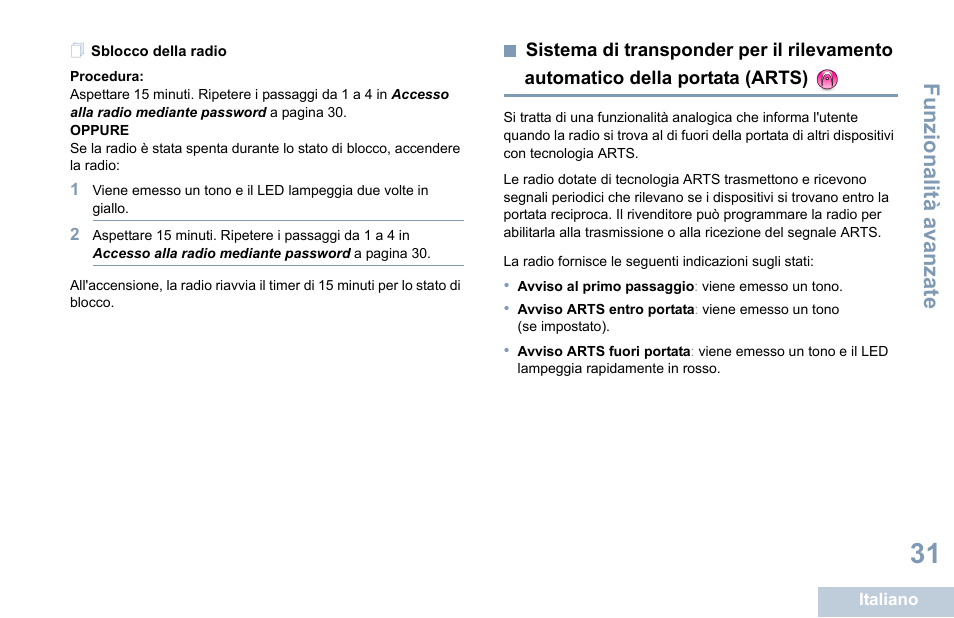 Sblocco della radio, Sistema di transponder per il rilevamento, Automatico della portata (arts) | Della portata (arts), Funzional ità ava nza te | Motorola DP 1400 User Manual | Page 171 / 402