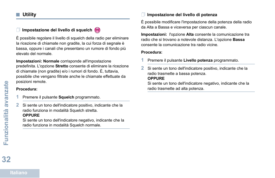 Utility, Impostazione del livello di squelch, Impostazione del livello di potenza | Funzionalità avanzate | Motorola DP 1400 User Manual | Page 172 / 402