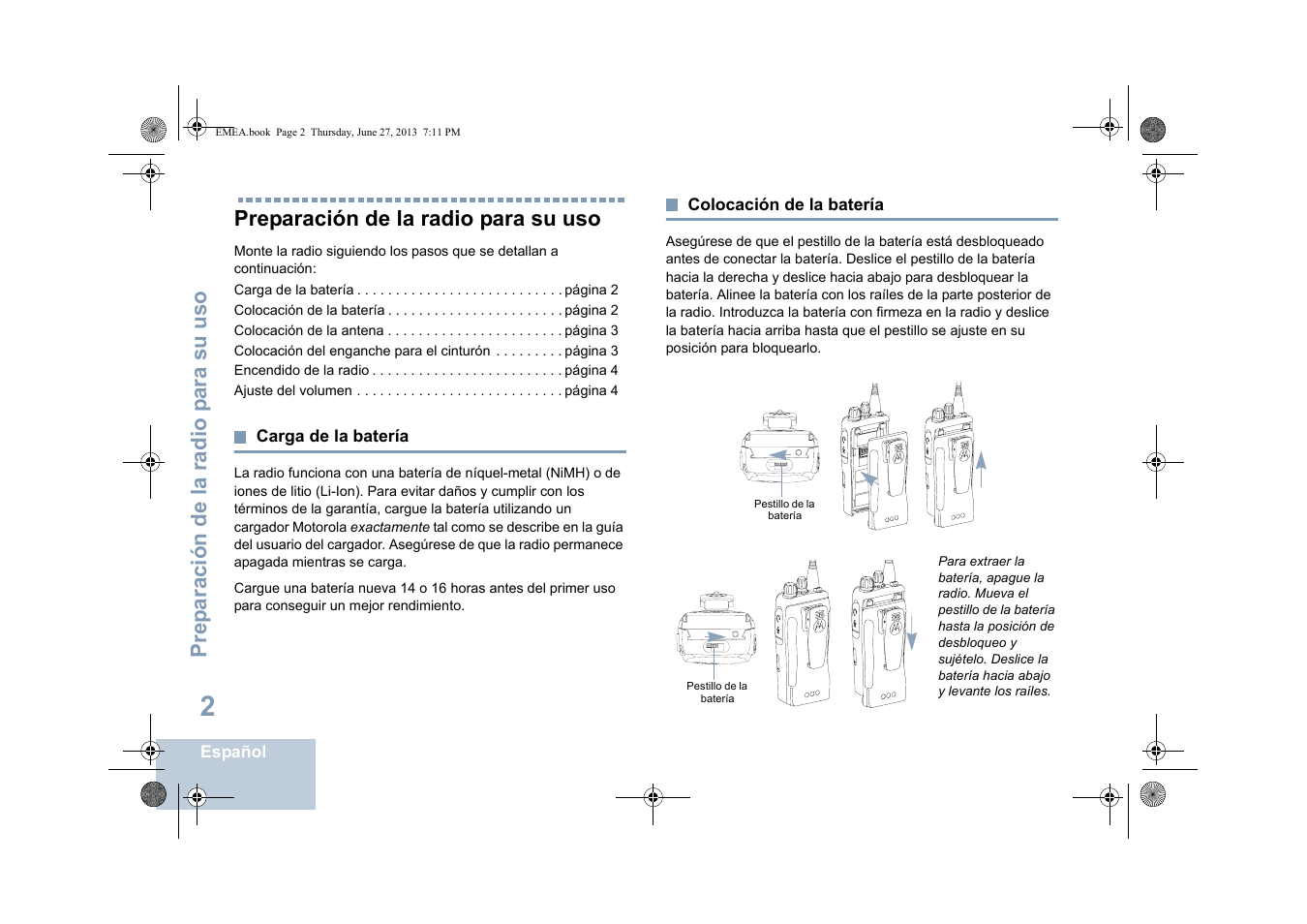 Preparación de la radio para su uso, Carga de la batería, Colocación de la batería | Carga de la batería colocación de la batería, Prep aración de la ra dio p ara su uso | Motorola DP 1400 User Manual | Page 186 / 402