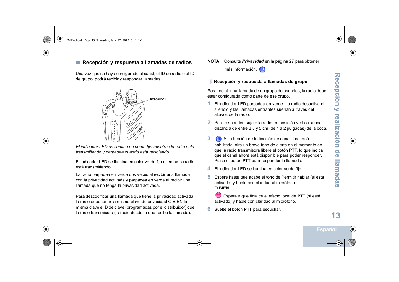 Recepción y respuesta a llamadas de radios, Recepción y respuesta a llamadas de grupo, Recepción y realización de llamadas | Motorola DP 1400 User Manual | Page 197 / 402