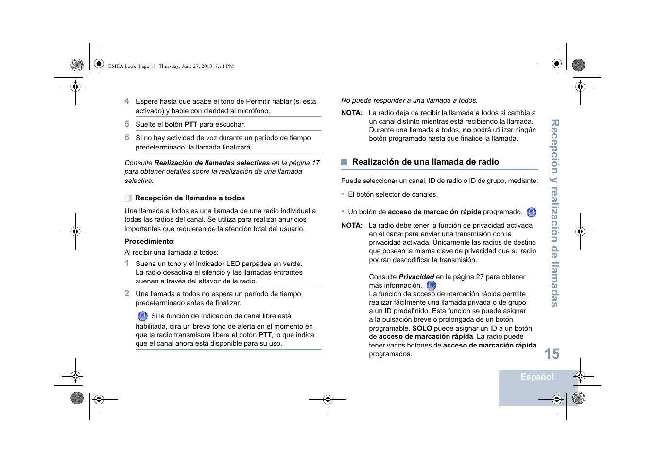 Recepción de llamadas a todos, Realización de una llamada de radio, Recepción y realización de llamadas | Motorola DP 1400 User Manual | Page 199 / 402